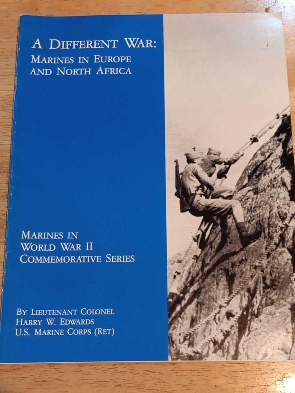 2/$8 A Different War:  Marines In Europe & North Africa By LTC Harry W Edwards